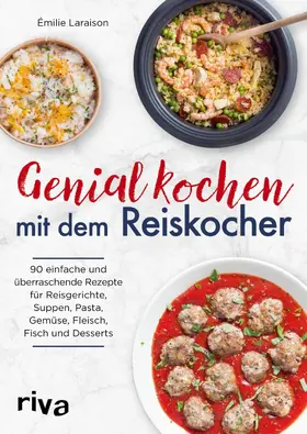 Laraison | Genial kochen mit dem Reiskocher | E-Book | sack.de