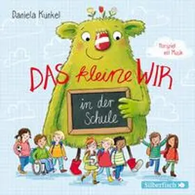 Kunkel / Herrenbrück |  Das kleine WIR in der Schule | Sonstiges |  Sack Fachmedien