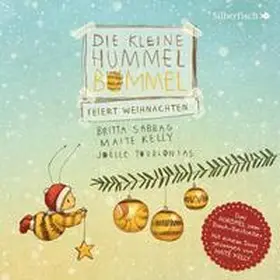 Sabbag / Kelly / Herrenbrück |  Die kleine Hummel Bommel feiert Weihnachten | Sonstiges |  Sack Fachmedien