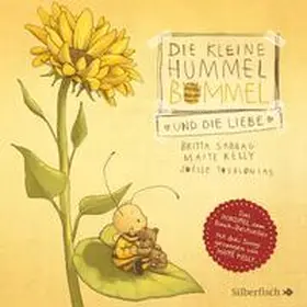 Sabbag / Kelly / Herrenbrück |  Die kleine Hummel Bommel und die Liebe (Die kleine Hummel Bommel) | Sonstiges |  Sack Fachmedien