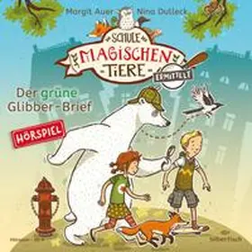 Auer / Ruyters |  Die Schule der magischen Tiere ermittelt - Hörspiele 1: Der grüne Glibber-Brief | Sonstiges |  Sack Fachmedien