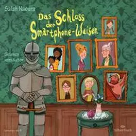 Naoura |  Das Schloss der Smartphone-Waisen | Sonstiges |  Sack Fachmedien