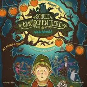 Auer |  Die Schule der magischen Tiere 14: Ach du Schreck! | Sonstiges |  Sack Fachmedien