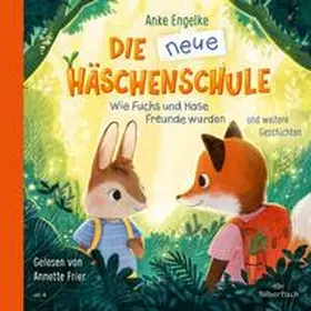 Engelke / Mühlhaus / Sixtus |  Die neue Häschenschule und weitere Geschichten | Sonstiges |  Sack Fachmedien