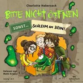 Habersack |  Bitte nicht öffnen, sonst ... 2: Schleim am Bein! | Sonstiges |  Sack Fachmedien