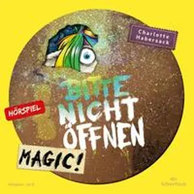 Habersack |  Bitte nicht öffnen - Hörspiele 5: Magic! Das Hörspiel | Sonstiges |  Sack Fachmedien