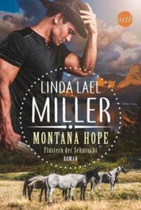 Miller |  Montana Hope - Flüstern der Sehnsucht | Buch |  Sack Fachmedien