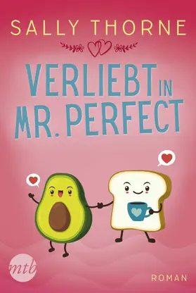 Thorne |  Verliebt in Mr. Perfect | eBook | Sack Fachmedien