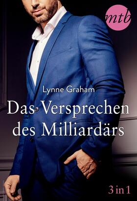 Graham |  Das Versprechen des Milliardärs (3in1) | eBook | Sack Fachmedien