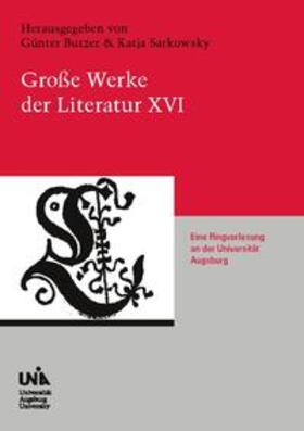 Batzke / Ziegler / Butzer |  Große Werke der Literatur XVI | Buch |  Sack Fachmedien