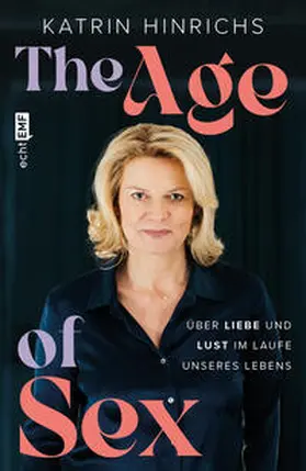 Hinrichs |  The Age of Sex | eBook | Sack Fachmedien