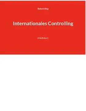 Rieg |  Internationales Controlling | Buch |  Sack Fachmedien