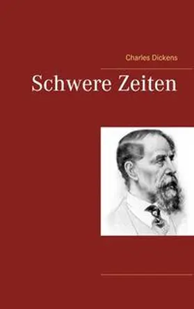 Dickens |  Schwere Zeiten | Buch |  Sack Fachmedien