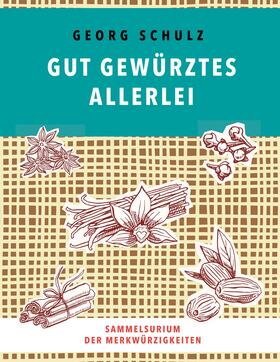 Schulz |  Gut gewürztes Allerlei | eBook | Sack Fachmedien