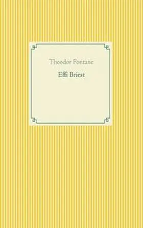 Fontane |  Effi Briest | Buch |  Sack Fachmedien