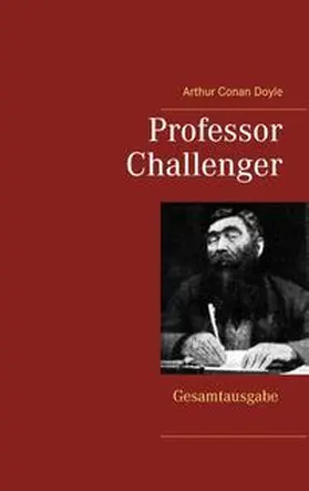 Doyle |  Professor Challenger - Gesamtausgabe | Buch |  Sack Fachmedien