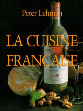 Lehman |  La Cuisine Française | eBook | Sack Fachmedien