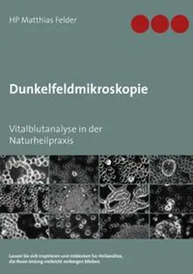 Felder |  Dunkelfeldmikroskopie | Buch |  Sack Fachmedien