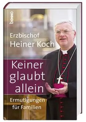 Koch |  Keiner glaubt allein | Buch |  Sack Fachmedien