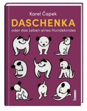 Capek / Capek |  Daschenka oder das Leben eines Hundekindes | Buch |  Sack Fachmedien