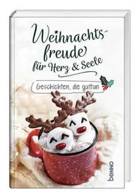  Weihnachtsfreude für Herz und Seele | Buch |  Sack Fachmedien