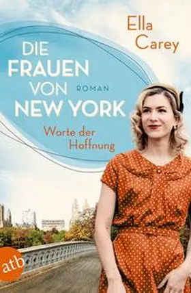 Carey |  Die Frauen von New York - Worte der Hoffnung | Buch |  Sack Fachmedien