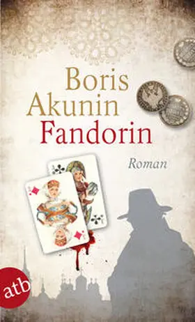 Akunin | Fandorin | Buch | 978-3-7466-1760-2 | sack.de