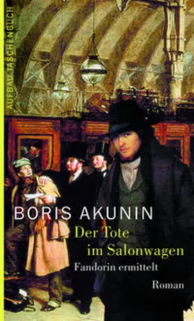 Akunin |  Der Tote im Salonwagen | Buch |  Sack Fachmedien