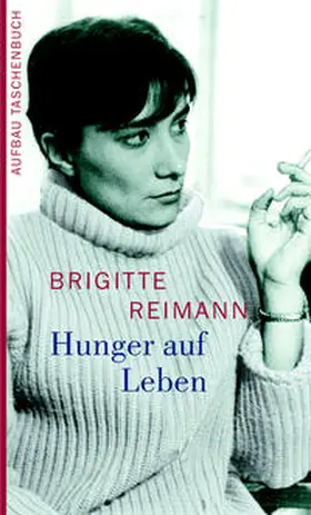 Reimann |  Hunger auf Leben | Buch |  Sack Fachmedien