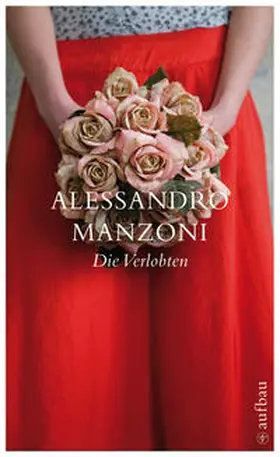 Manzoni |  Die Verlobten | Buch |  Sack Fachmedien