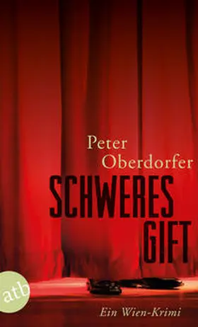 Oberdorfer |  Schweres Gift | Buch |  Sack Fachmedien