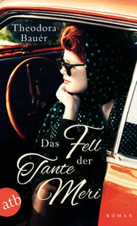 Bauer |  Das Fell der Tante Meri | Buch |  Sack Fachmedien