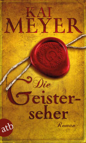 Meyer |  Die Geisterseher | Buch |  Sack Fachmedien