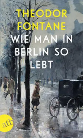 Fontane / Erler |  Wie man in Berlin so lebt | Buch |  Sack Fachmedien