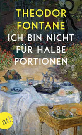 Fontane / Berg-Ehlers / Erler |  Ich bin nicht für halbe Portionen | Buch |  Sack Fachmedien