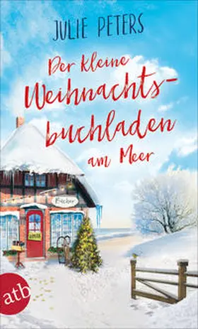 Peters |  Der kleine Weihnachtsbuchladen am Meer | Buch |  Sack Fachmedien