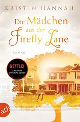 Hannah | Die Mädchen aus der Firefly Lane | Buch | 978-3-7466-3685-6 | sack.de