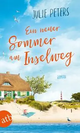 Peters |  Ein neuer Sommer am Inselweg | Buch |  Sack Fachmedien