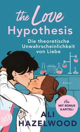 Hazelwood |  The Love Hypothesis - Die theoretische Unwahrscheinlichkeit von Liebe | Buch |  Sack Fachmedien