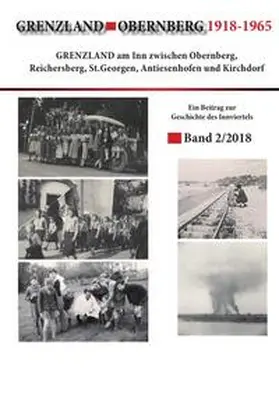 Eichsteininger / Putzinger / Wiesenberger |  Beiträge zur Geschichte des Innviertels / Grenzland Obernberg | Buch |  Sack Fachmedien