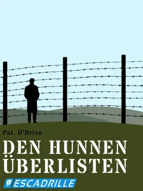 O'Brien |  Den Hunnen überlisten | eBook | Sack Fachmedien