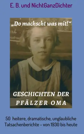 NichtGanzDichter |  Geschichten der Pfälzer Oma | Buch |  Sack Fachmedien