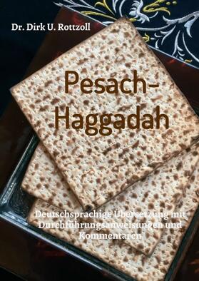 Rottzoll |  Rottzoll, D: Pesach-Haggadah | Buch |  Sack Fachmedien