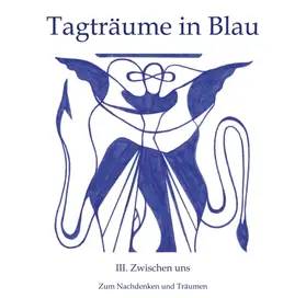 Götz |  Tagträume in Blau | Buch |  Sack Fachmedien