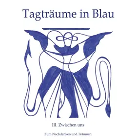 Götz |  Tagträume in Blau | Buch |  Sack Fachmedien