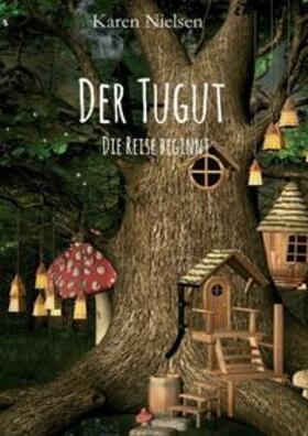 Nielsen |  Der Tugut | Buch |  Sack Fachmedien