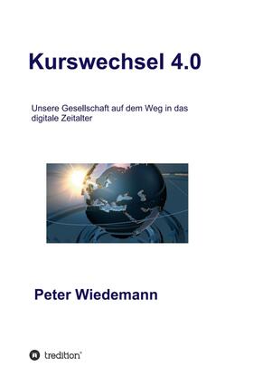 Wiedemann |  Kurswechsel 4.0 | Buch |  Sack Fachmedien