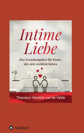 van de Velde |  Intime Liebe | Buch |  Sack Fachmedien