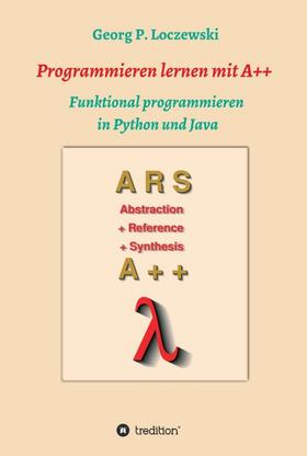 Loczewski |  Programmieren lernen mit A++ | Buch |  Sack Fachmedien