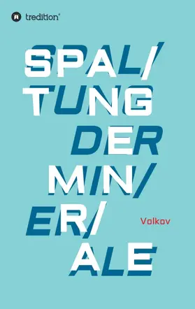 Volkov |  SPALTUNG DER MINERALE | Buch |  Sack Fachmedien